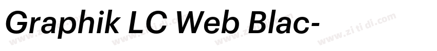 Graphik LC Web Blac字体转换 Graphik LC Web Blac字体转换